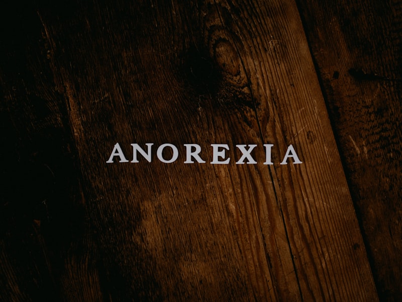 Anorexia Nervosa: Understanding the Psychology of Control